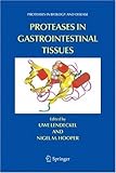 Proteases in gastrointestinal tissues