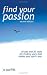 Find Your Passion (second edition)