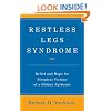 Restless Legs Syndrome: Relief and Hope for Sleepless Victims of a Hidden Epidemic
