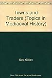 Towns and traders