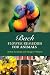 Bach Flower Remedies for Animals [BACH FLOWER REMEDIES FOR A -OS]