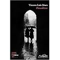 Pasadizos/ Passageways (Espacios simbolicos entre arte y literatura/ Symbolic Spaces Between Art and Literature) (Voces Ensayo/ Voices Essay) (Paperback)