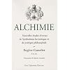 Alchimie : Nouvelles �tudes diverses de Symbolisme Herm�tique et de Pratique Philosophale
