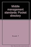 Middle management standards : pocket directory