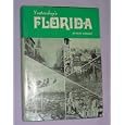 Yesterday's Florida. (Seemann's historic States series, no. 1) by Nixon Smiley