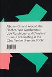 Album: On and Around, The Work of Urs Fischer, Yves Netzhammer, Ugo Rondinone, and Christine Streuli