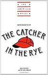 New Essays on The Catcher in the Rye