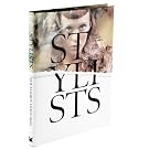 Stylists: New Fashion Visionaries