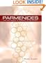 Parmenides and the History of the Dialectic: Three Essays