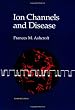 Ion Channels and Disease