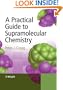 A Practical Guide to Supramolecular Chemistry