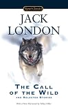 The Call of the Wild, White Fang and Other Stories