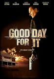 Good Day for It [DVD] [2011] [Region 1] [US Import] [NTSC]