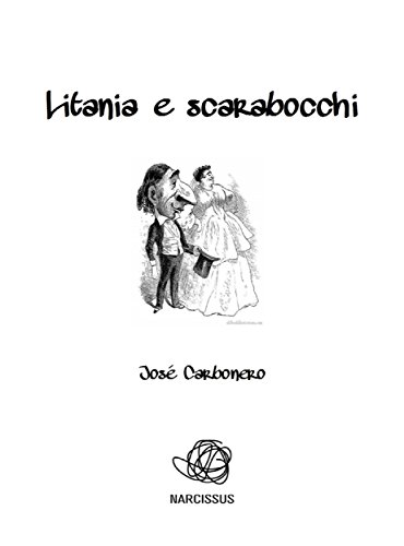 Litania e scarabocchi (Italian Edition)