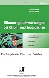 Stimmungsschwankungen bei Kindern und Jugendlichen