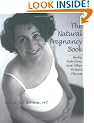 The Natural Pregnancy Book: Herbs, Nutrition, and Other Holistic Choices