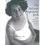 The Natural Pregnancy Book: Herbs, Nutrition, and &hellip by Aviva Jill Romm M.D.