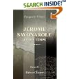 J�rome Savonarole et son temps: D'apr�s de nouveaux documents.... by  Pasquale Villari