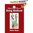 Partners In Time #2: Going Medieval by Kristen Sheley