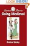 Partners In Time #2: Going Medieval