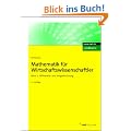Mathematik f�r Wirtschaftswissenschaftler 2: Differential- und Integralrechnung