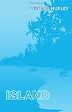 Cover of Island by Aldous Huxley 0099477777
