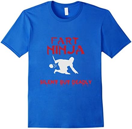 Men's Fart Ninja Silent But Deadly Shinobi Funny Cute Joke T-Shirt Medium Royal Blue
