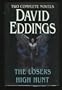 Two Complete Novels: The Losers / High Hunt