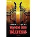 Bann des Blutes: Mercy Thompson 2 - Roman