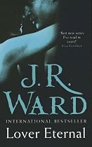 Lover Eternal (Black Dagger Brotherhood) (Black Dagger Brotherhood Series)
