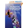 Your Pivotal Role: Frontline Leadership in the Call Center