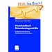 Praxishandbuch B�rsentermingesch�fte: Erfolgreich mit Optionen, Optionsscheinen und Futures
