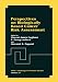 Perspectives on Biologically Based Cancer Risk Assessment (Nato - Challenges of Moder...