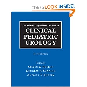 Click here to buy The Kelalis-King-Belman Textbook of Clinical Pediatric Urology, Fifth Edition by Steven G. Docimo, Douglas Canning, and Antoine Khoury.