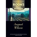 August Wilson (Bloom's Major Dramatists) book cover