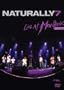 Naturally 7 - Live At Montreux 2007