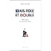 Tais-toi et double, philosophie du Code de la route