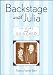  : Backstage with Julia: My Years with Julia Child