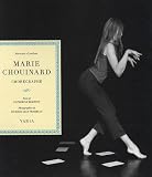 Marie Chouinard Choregraphe