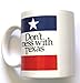 Don't Mess With Texas Coffee Mug by Aquiles Creations