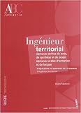 INGENIEUR TERRITORIAL : epreuves ecrites de note , de synthese et de projet , epreuves orales entretien et de langue