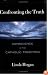 Confronting the Truth: Conscience in the Catholic Tradition