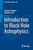 Introduction to black hole astrophysics