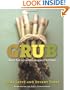 Grub: Ideas for an Urban Organic Kitchen