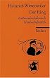 Der Ring: Fr�hneuhochdt. /Neuhochdt.: Fr�hneuhochdeutsch/Neuhochdeutsch