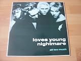 LOVES YOUNG NIGHTMARE All Too Much UK 12" 1991