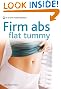 Firm Abs Flat Tummy: A Pyramid Health Paperback (Pyramid Health Paperbacks)