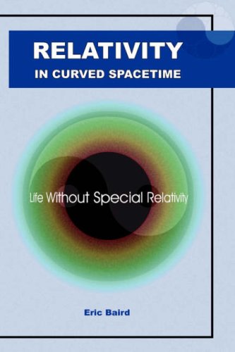 Relativity in Curved Spacetime: Life without special relativity