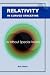 Relativity in Curved Spacetime: Life Without Special Relativity