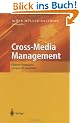 Cross-Media Management: Content-Strategien erfolgreich umsetzen